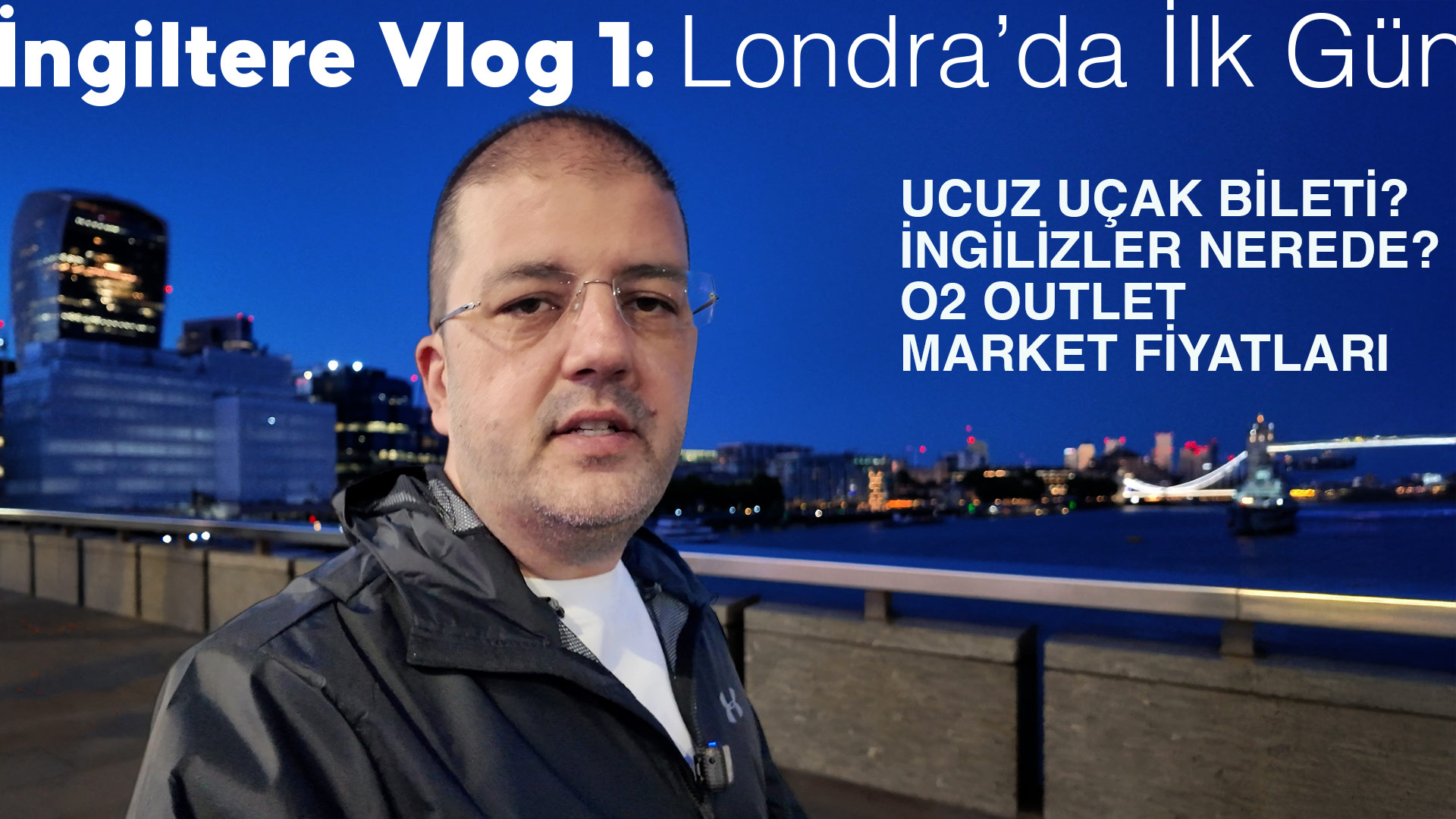 Londra’da İlk Gün: İngilizler Nerede? O2 Outlet’e Gitmeye Değer mi? Fiyatlar ve İzlenimler – VLOG 1